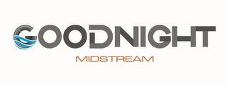 GOODNIGHT MIDSTREAM trademark