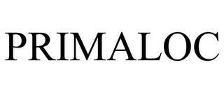 PRIMALOC trademark