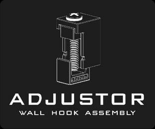 ADJUSTOR WALL HOOK ASSEMBLY trademark