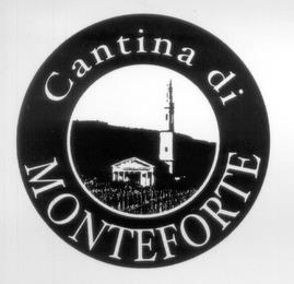 CANTINA DI MONTEFORTE trademark