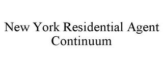 NEW YORK RESIDENTIAL AGENT CONTINUUM trademark