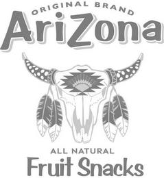 ORIGINAL BRAND ARIZONA ALL NATURAL FRUIT SNACKS trademark