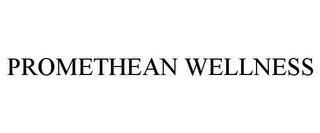 PROMETHEAN WELLNESS trademark