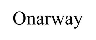 ONARWAY trademark