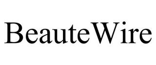 BEAUTEWIRE trademark