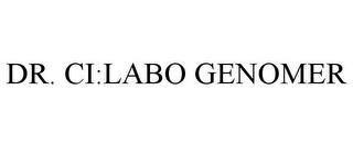 DR. CI:LABO GENOMER trademark