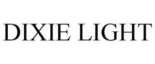 DIXIE LIGHT trademark