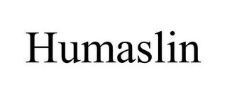 HUMASLIN trademark