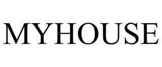 MYHOUSE trademark