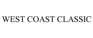 WEST COAST CLASSIC trademark