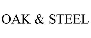 OAK & STEEL trademark