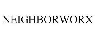 NEIGHBORWORX trademark