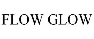 FLOW GLOW trademark