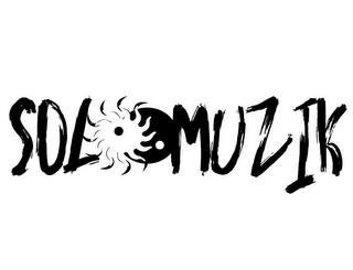 SOL MUZIK trademark