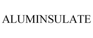 ALUMINSULATE trademark