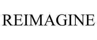 REIMAGINE trademark