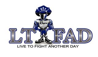 LT FAD LIVE TO FIGHT ANOTHER DAY 911 trademark