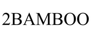 2BAMBOO trademark