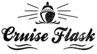 CRUISE FLASK trademark