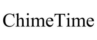 CHIMETIME trademark