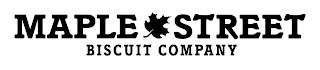 MAPLE STREET BISCUIT COMPANY trademark