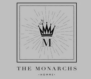 M THE MONARCHS HOMME trademark