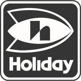 H HOLIDAY trademark