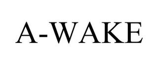 A-WAKE trademark