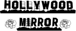 HOLLYWOOD MIRROR trademark