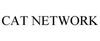 CAT NETWORK trademark