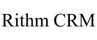 RITHM CRM trademark