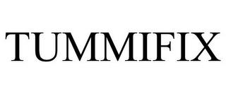 TUMMIFIX trademark