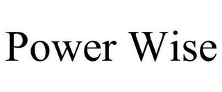 POWER WISE trademark