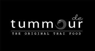 DE TUMMOUR THE ORIGINAL THAI FOOD trademark