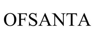 OFSANTA trademark