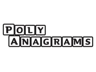 POLY ANAGRAMS trademark