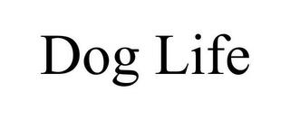 DOG LIFE trademark