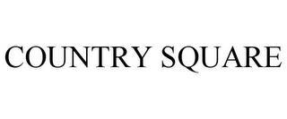 COUNTRY SQUARE trademark