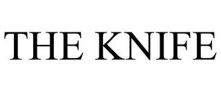 THE KNIFE trademark