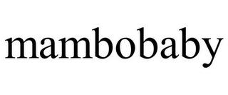 MAMBOBABY trademark