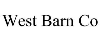 WEST BARN CO trademark