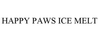 HAPPY PAWS ICE MELT trademark