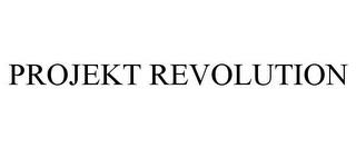 PROJEKT REVOLUTION trademark