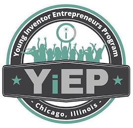 I YIEP YOUNG INVENTOR ENTREPRENEURS PROGRAM CHICAGO, ILLINOIS trademark