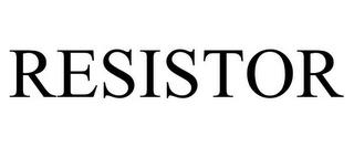 RESISTOR trademark