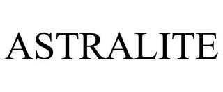 ASTRALITE trademark