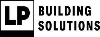 LP BUILDING SOLUTIONS trademark