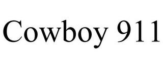 COWBOY 911 trademark