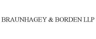 BRAUNHAGEY & BORDEN LLP trademark