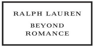 RALPH LAUREN BEYOND ROMANCE trademark